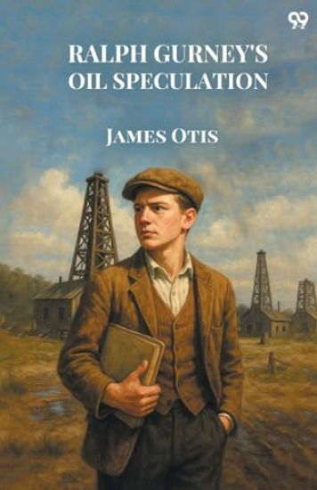 Ralph Gurney's Oil Speculation (Edition1)