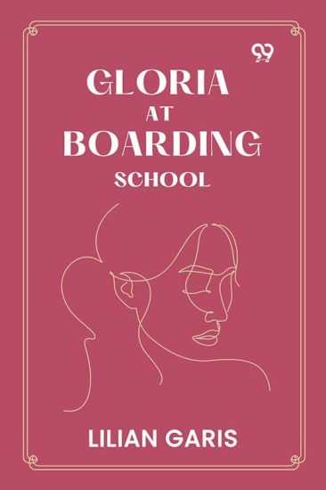 Gloria At Boarding School (Edition1)