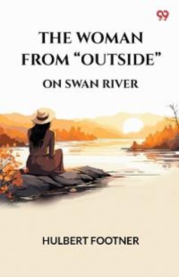 The Woman From “Outside” (Edition1)
