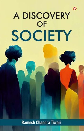 A Discovery of Society (Edition1st)