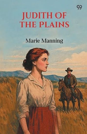 Judith Of The Plains (Edition1)