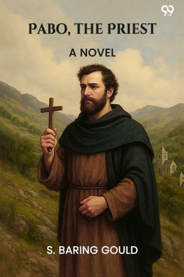 Pabo, The PriestA Novel (Edition1)