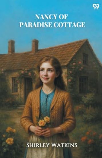 Nancy Of Paradise Cottage (Edition1)