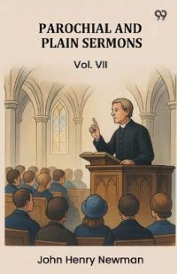 Parochial And Plain SermonsVol. VII (Edition1)