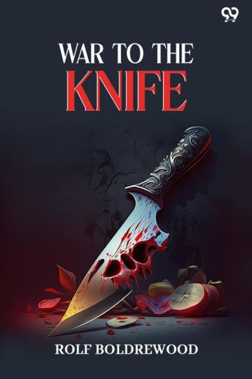 War To The KnifeOr Tangata Maori (Edition1)