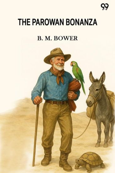 The Parowan Bonanza (Edition1)