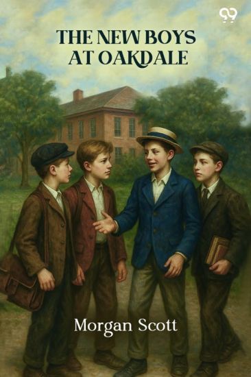 The New Boys At Oakdale (Edition1)