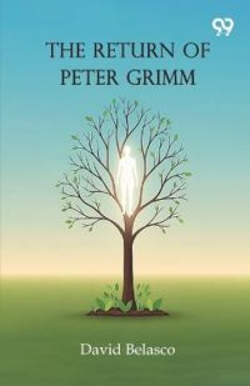 The Return Of Peter Grimm (Edition1)