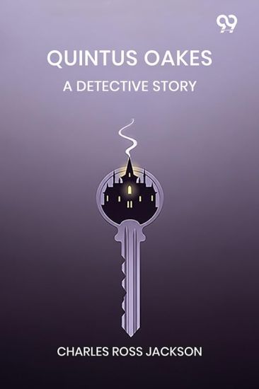 Quintus OakesA Detective Story (Edition1)