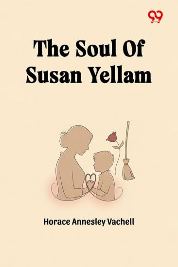 The Soul Of Susan Yellam (Edition1)
