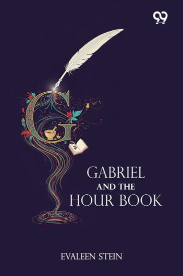 Gabriel And The Hour Book (Edition1)