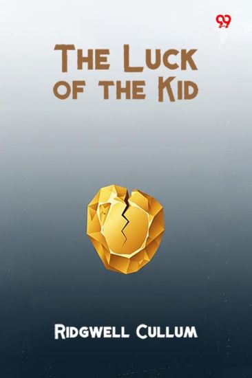 The Luck of the Kid (Edition1)