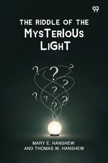 The Riddle Of The Mysterious Light (Edition1)