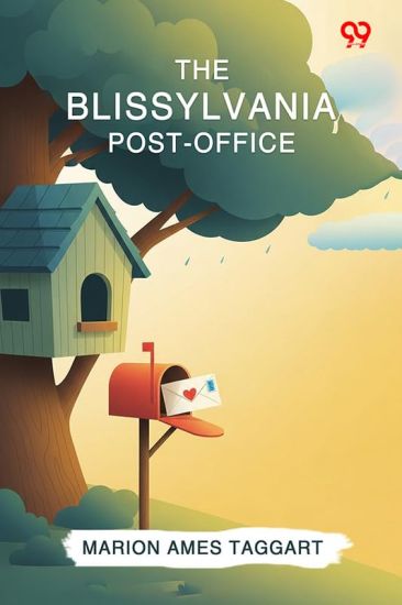 The Blissylvania Post-Office (Edition1)