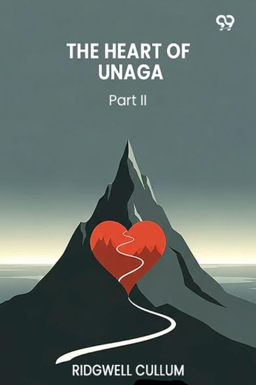 The Heart Of UnagaPart II (Edition1)