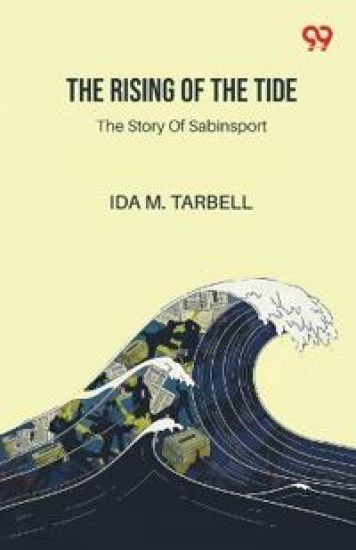The Rising Of The TideThe Story Of Sabinsport (Edition1)