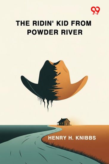 The Ridin' Kid From Powder River (Edition1)