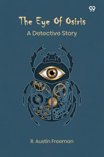 The Eye Of OsirisA Detective Story (Edition1)