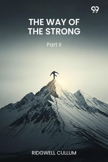 The Way Of The StrongPart II (Edition1)