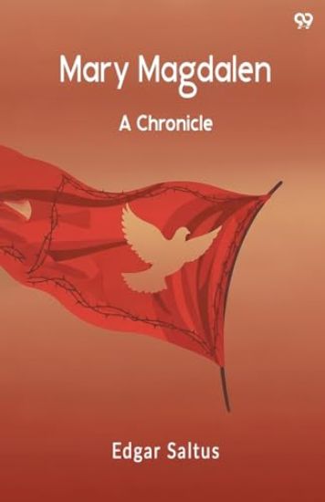 Mary MagdalenA Chronicle (Edition1)