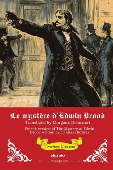 The Mystery of Edwin Drood French Version (Edition1)