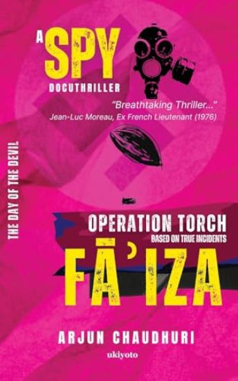 Fa?iza A Spy Docuthriller based on World War II