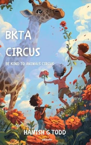 BKTA Circus Be Kind to Animals Circus