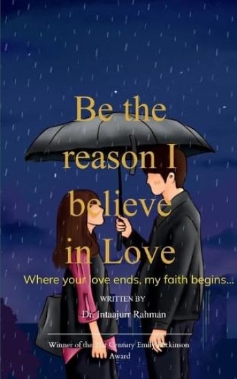 Be the reason I believe in Love (Edition1st)