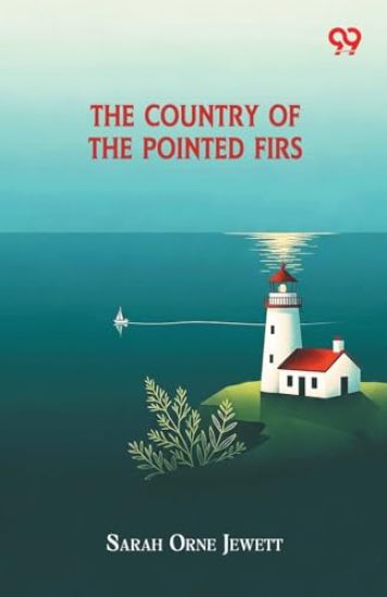 The Country Of The Pointed Firs