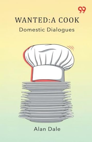 Wanted: A CookDomestic Dialogues (Edition1)