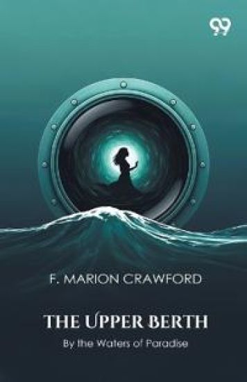 The Upper BerthBy the Waters of Paradise (Edition1)