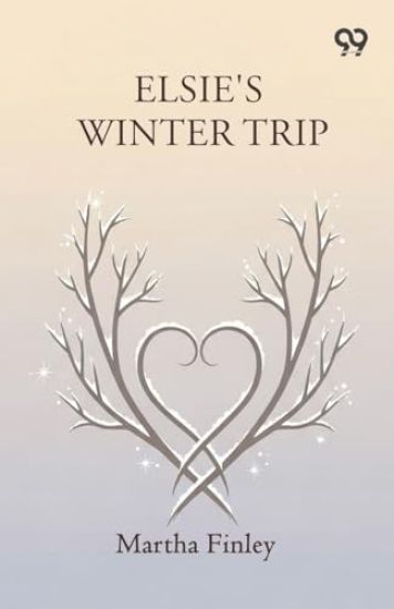 Elsie's Winter Trip