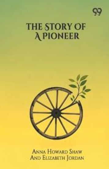 The Story Of A Pioneer (Edition1)
