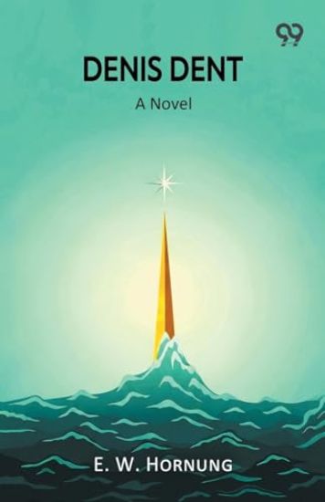 Denis DentA Novel (Edition1)