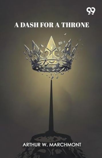 A Dash For A Throne (Edition1)