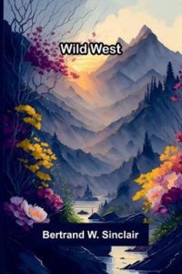 Wild west