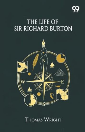The Life Of Sir Richard Burton
