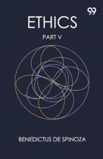 Ethics Part V