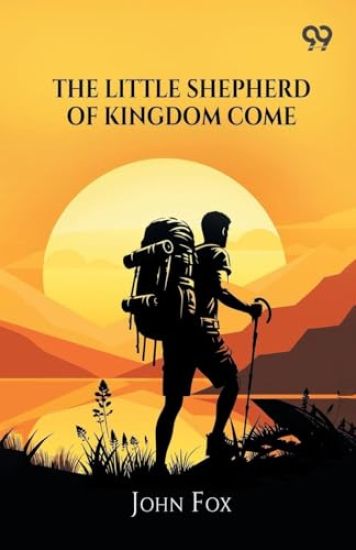 The Little Shepherd Of Kingdom Come