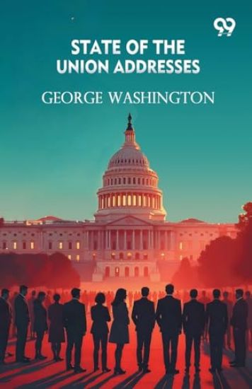 State Of The Union Addresses