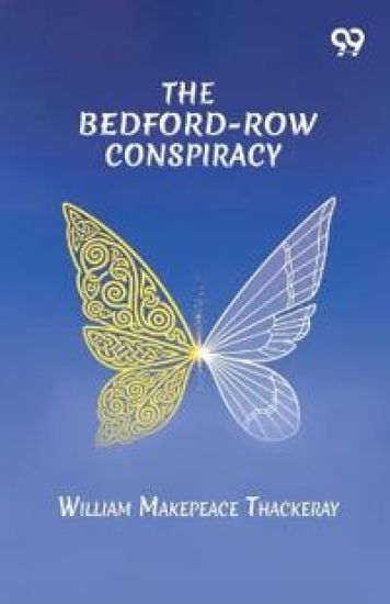 The Bedford-Row Conspiracy