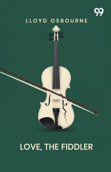 Love, The Fiddler