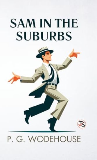 Sam In The Suburbs (EditionFirst Edition)
