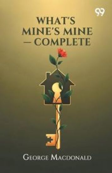 What's Mine's Mine - Complete