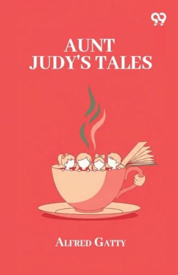 Aunt Judy's Tales