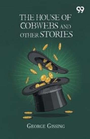 The House Of Cobwebs And Other Stories