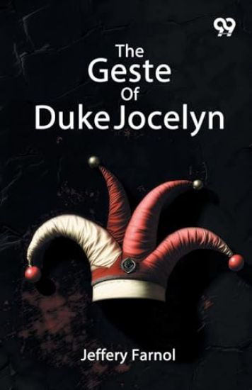 The Geste Of Duke Jocelyn
