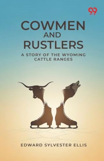 Cowmen And Rustlers