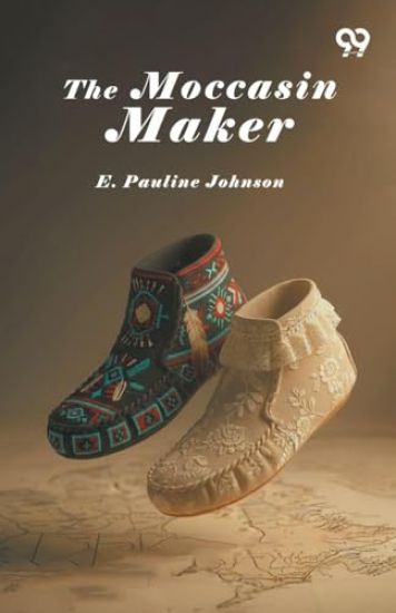 The Moccasin Maker