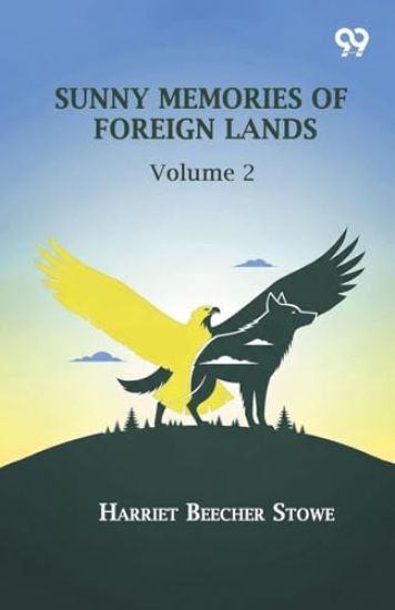 Sunny Memories Of Foreign Lands
